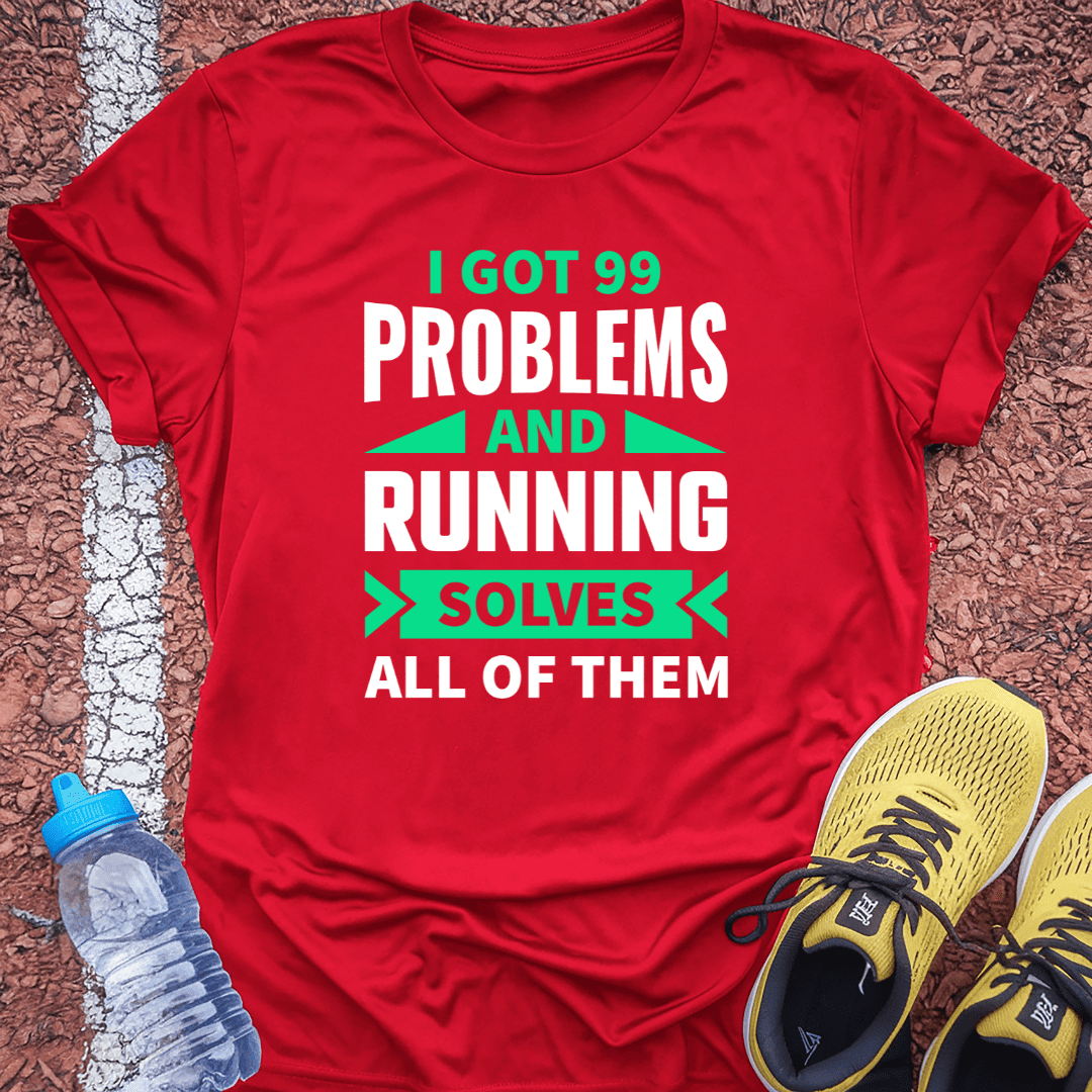 Problems T-shirt Gift Ideas For Runners