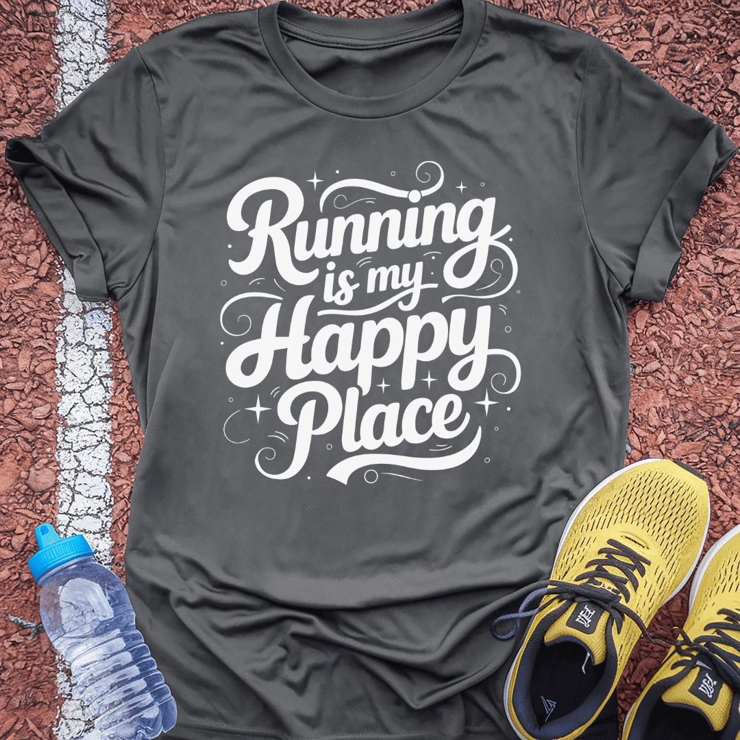 Running is my Happy Place T-shirt Gift Ideas For Runners