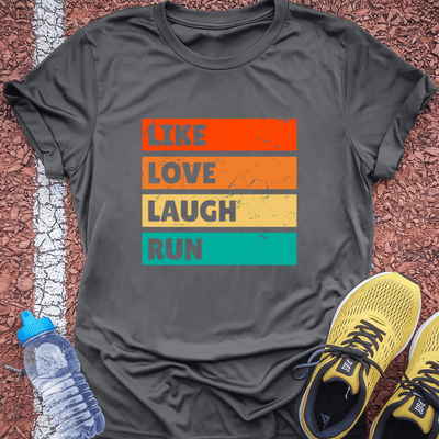 Like, Love, Laugh T-Shirt Gift Ideas For Runners