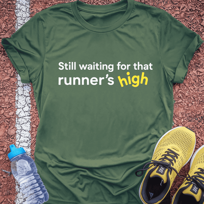Still Waiting T-shirt Gift Ideas For Runners