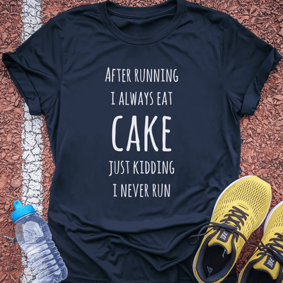 Eat Cake T-shirt Gift Ideas For Runners