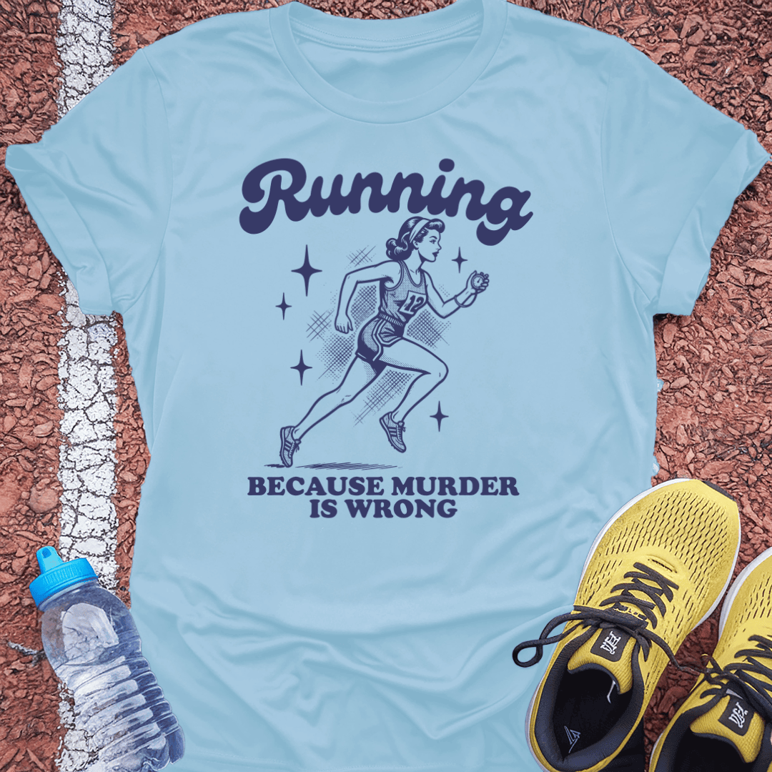 Murder T-Shirt Gift Ideas For Runners
