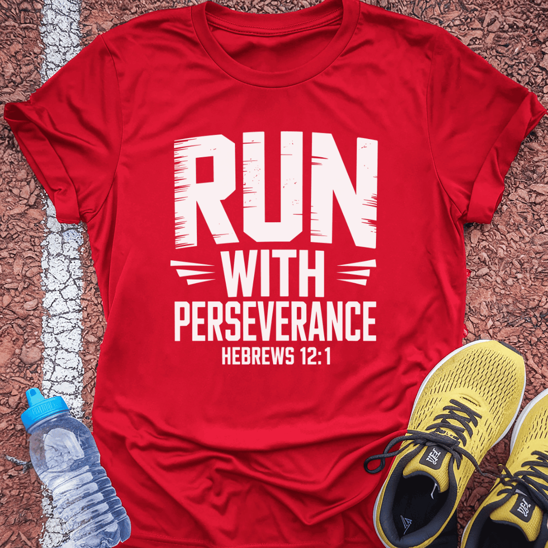 Perseverance T-Shirt Gift Ideas For Runners