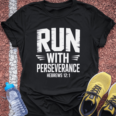 Perseverance T-Shirt Gift Ideas For Runners