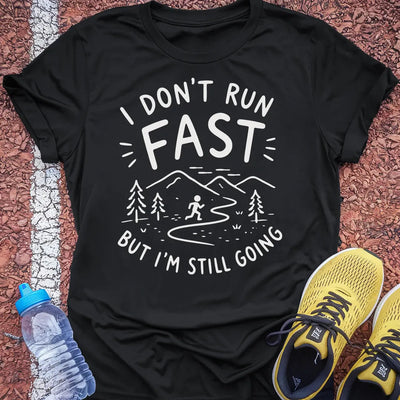 Still Going T-Shirt Gift Ideas For Runners