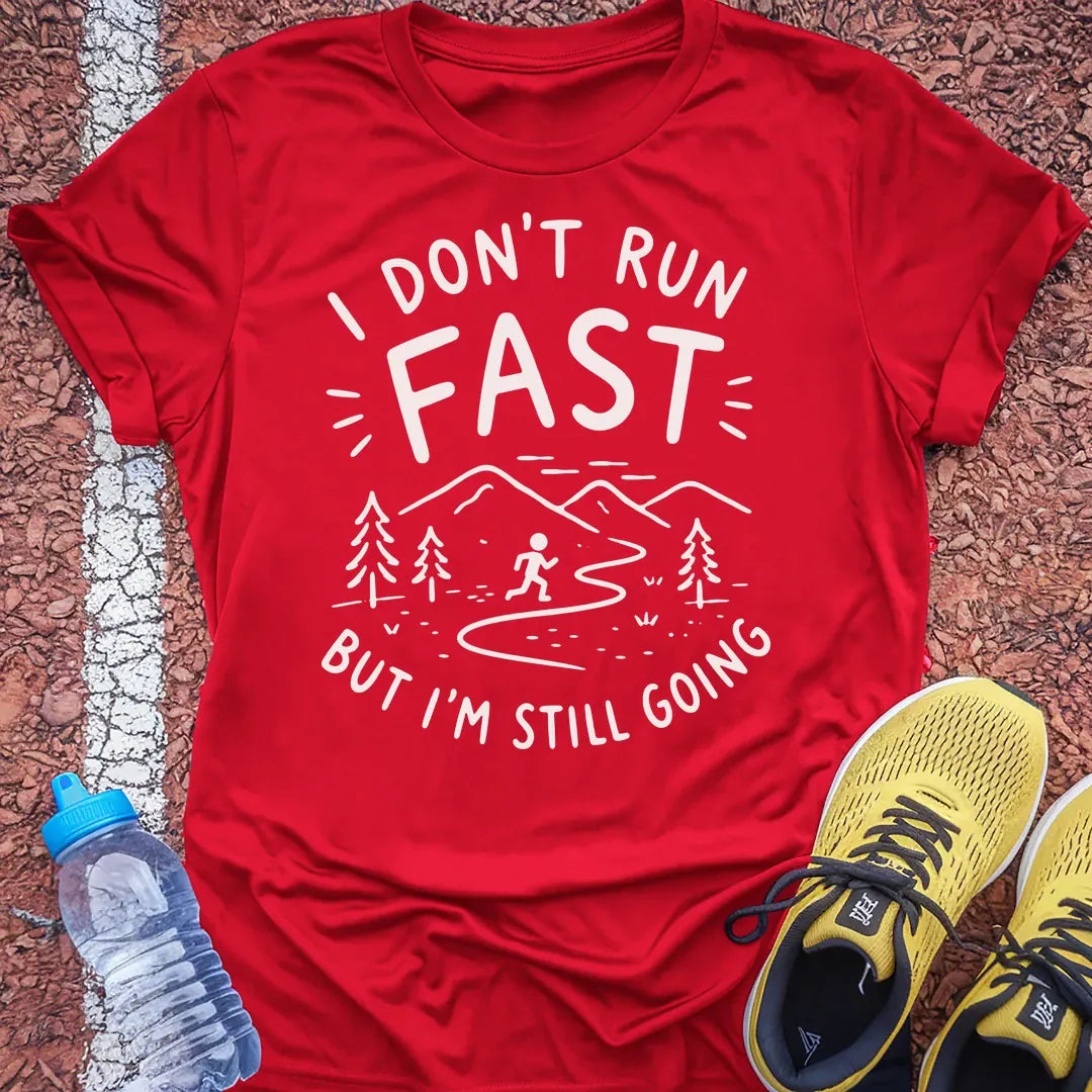 Still Going T-Shirt Gift Ideas For Runners