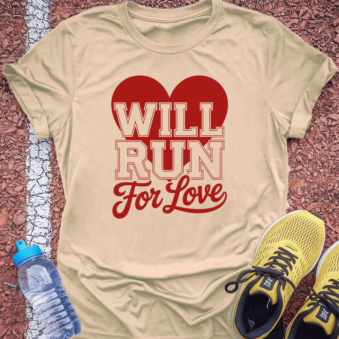 Run for Love T-Shirt Gift Ideas For Runners