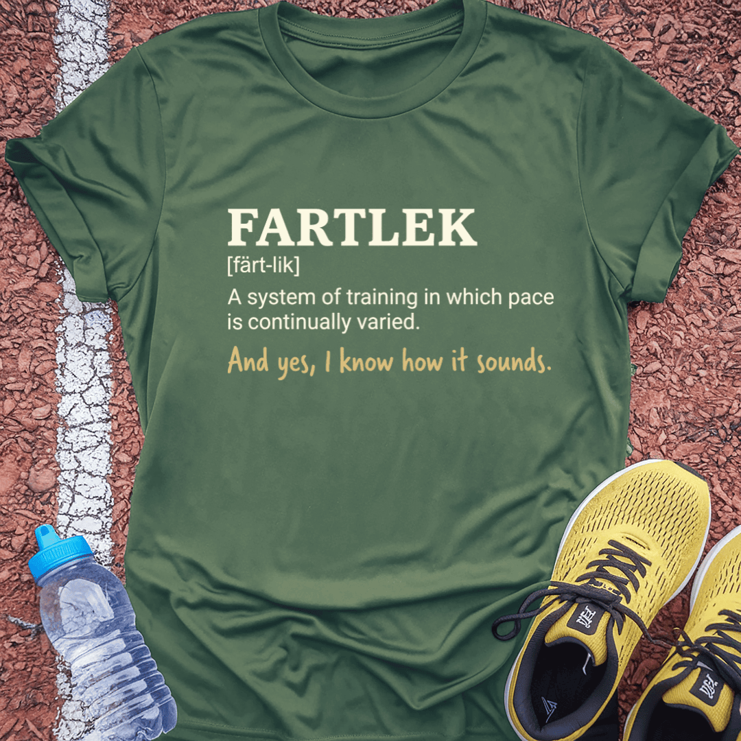 Fartlek T-Shirt Gift Ideas For Runners