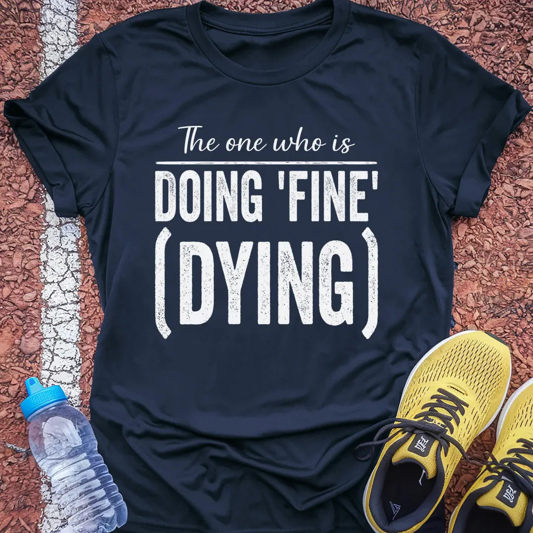 Doing Fine T-Shirt Gift Ideas For Runners