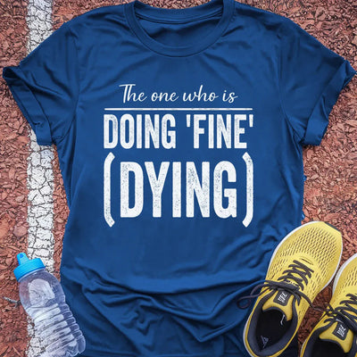 Doing Fine T-Shirt Gift Ideas For Runners