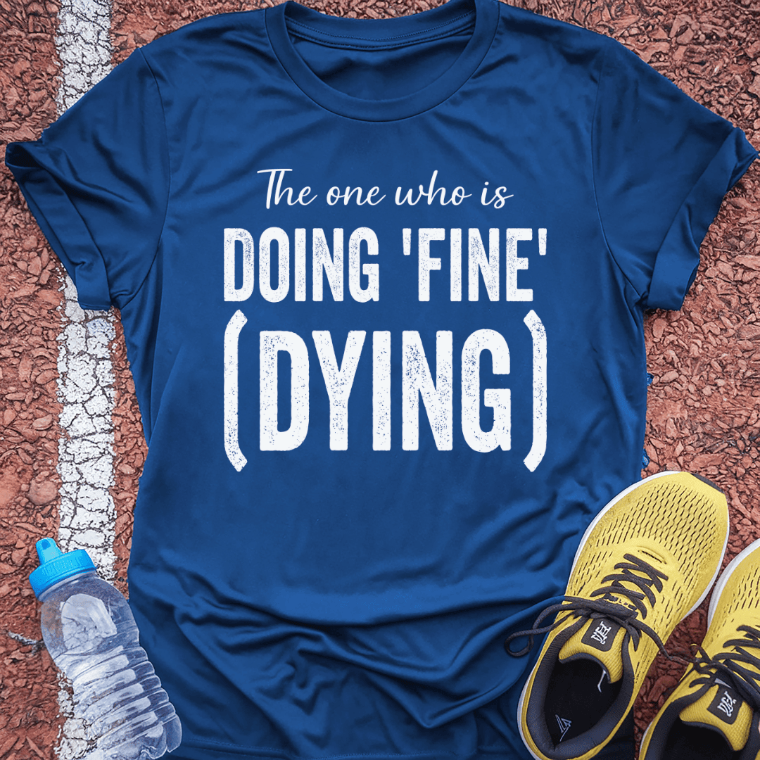 Doing Fine T-Shirt Gift Ideas For Runners