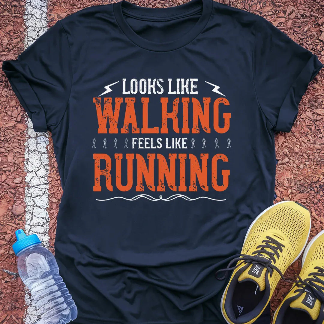 Looks Like Walking T-Shirt Gift Ideas For Runners