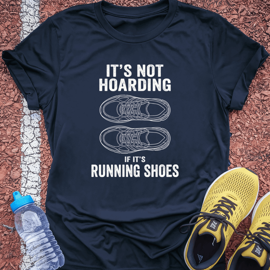 Hoarding T-Shirt Gift Ideas For Runners