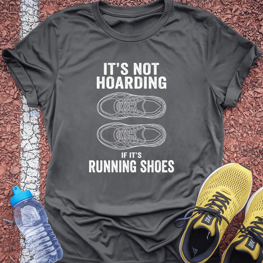 Hoarding T-Shirt Gift Ideas For Runners