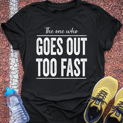 Too Fast T-Shirt Gift Ideas For Runners