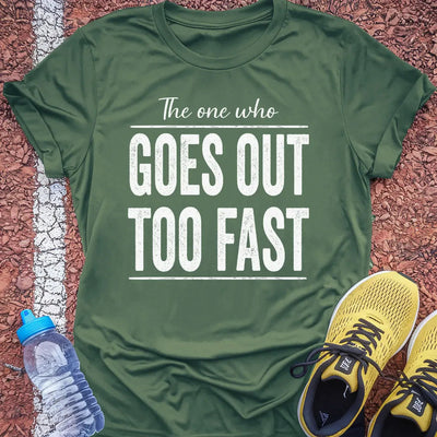 Too Fast T-Shirt Gift Ideas For Runners