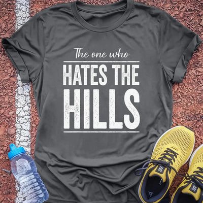 Hates Hills T-Shirt Gift Ideas For Runners