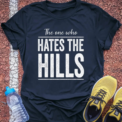 Hates Hills T-Shirt Gift Ideas For Runners