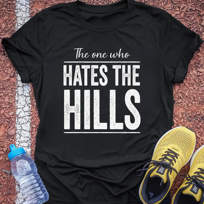 Hates Hills T-Shirt Gift Ideas For Runners