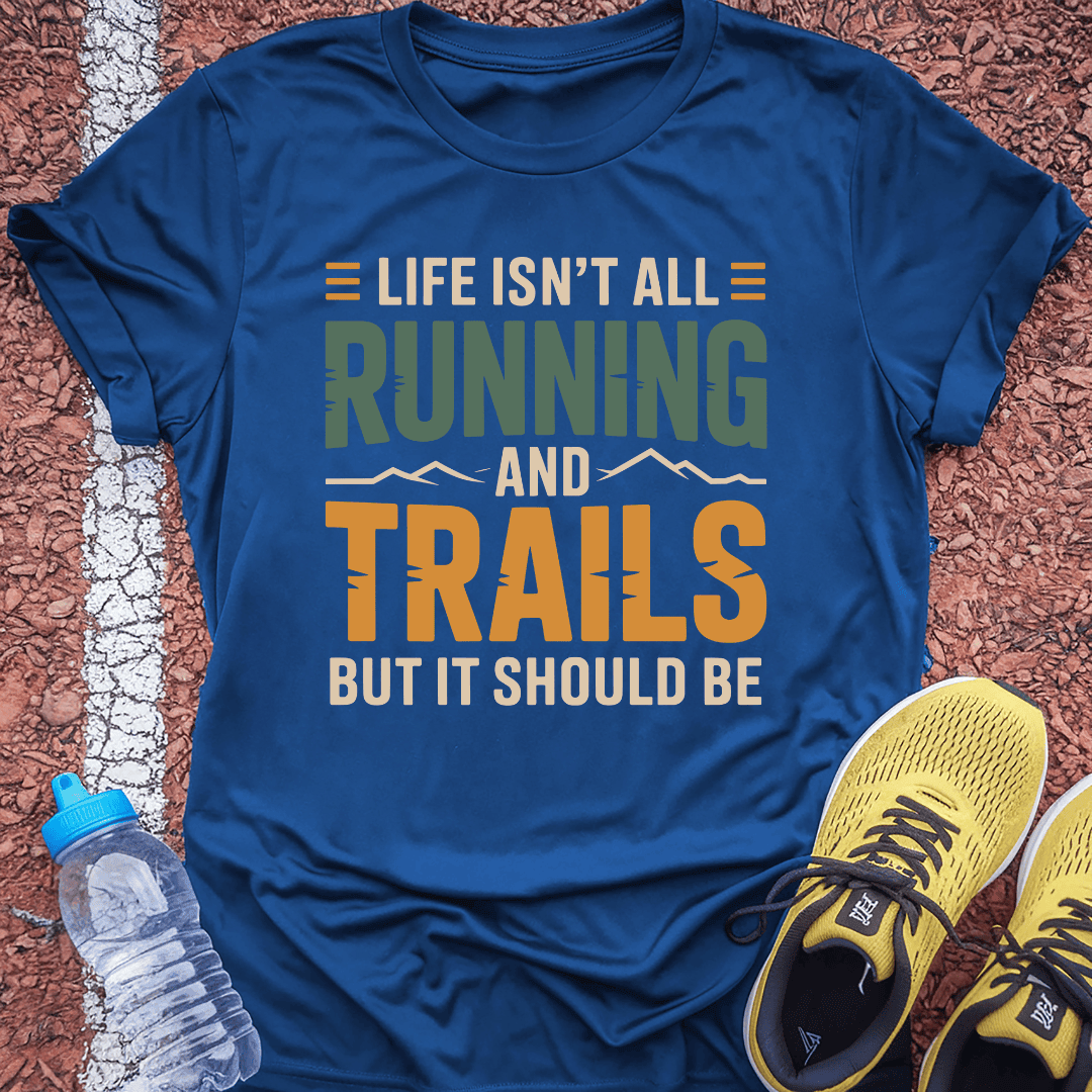 Running & Trails T-Shirt Gift Ideas For Runners
