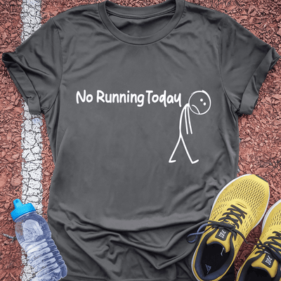 No Running Today T-Shirt Gift Ideas For Runners
