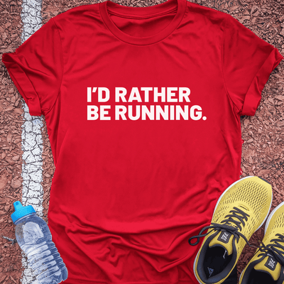 Rather Be Running T-Shirt Gift Ideas For Runners