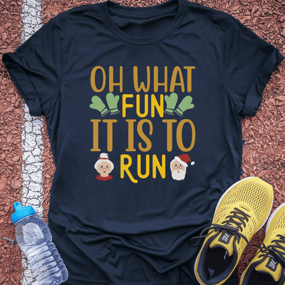 Oh What Fun T-Shirt Gift Ideas For Runners