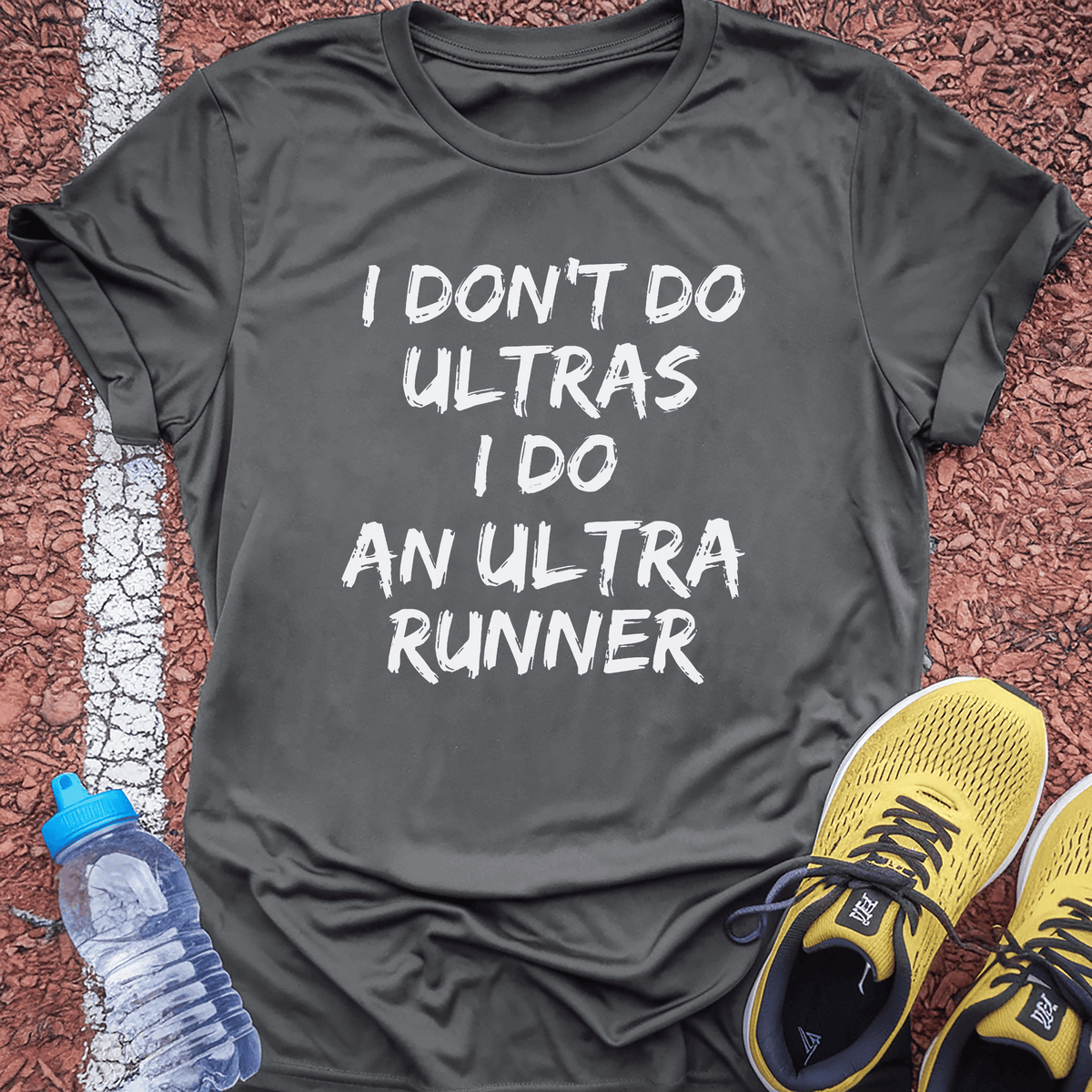 Do an Ultra Runner T-Shirt Gift Ideas For Runners