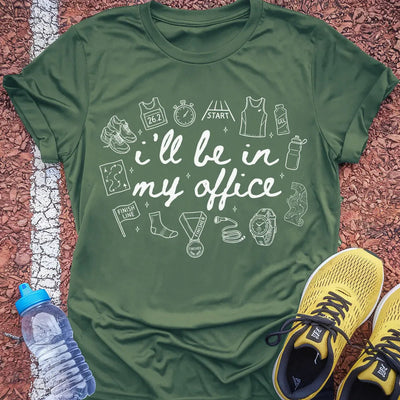 In My Office T-shirt Gift Ideas For Runners